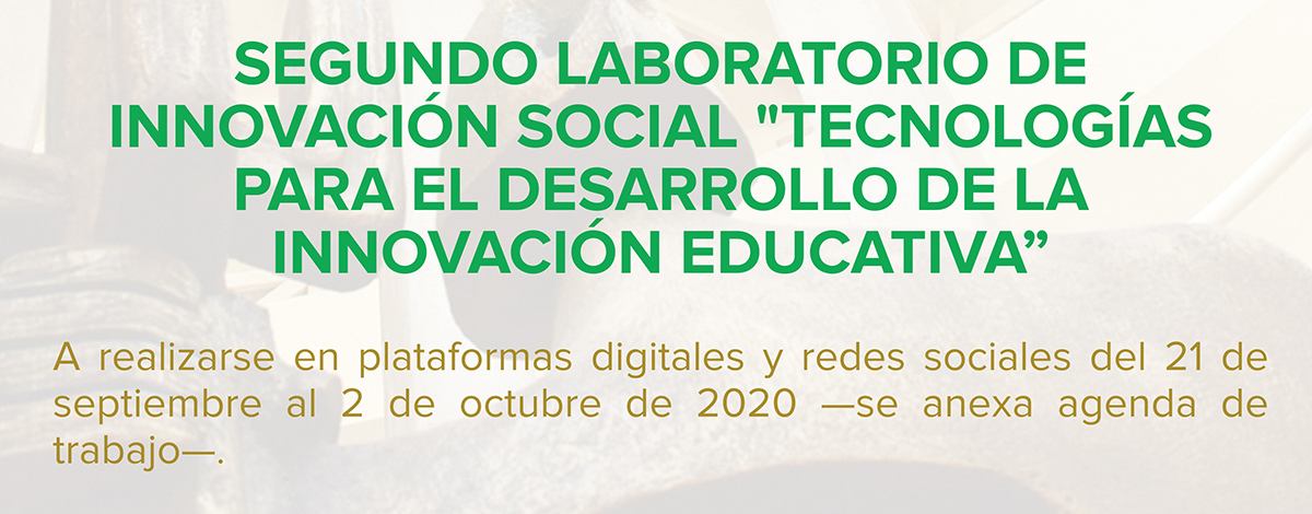 Invitación a participar en el II Laboratorio de Innovación Social “Tecnologías para el desarrollo de la innovación educativa”