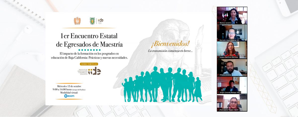 Se lleva a cabo el 1er Encuentro Estatal de Egresados de Maestría en el área educativa en Baja California