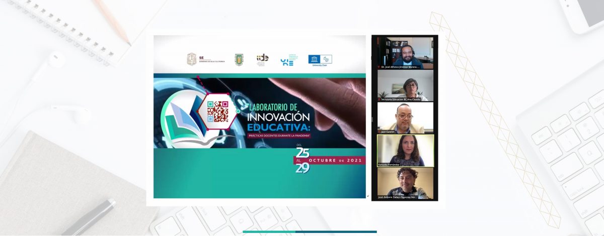 Participa la comunidad educativa de la SEBC en el Laboratorio de Innovación Social: “Prácticas docentes durante la pandemia”
