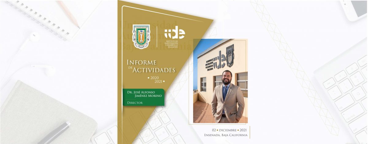 Director del IIDE rinde informe de actividades 2020-2021