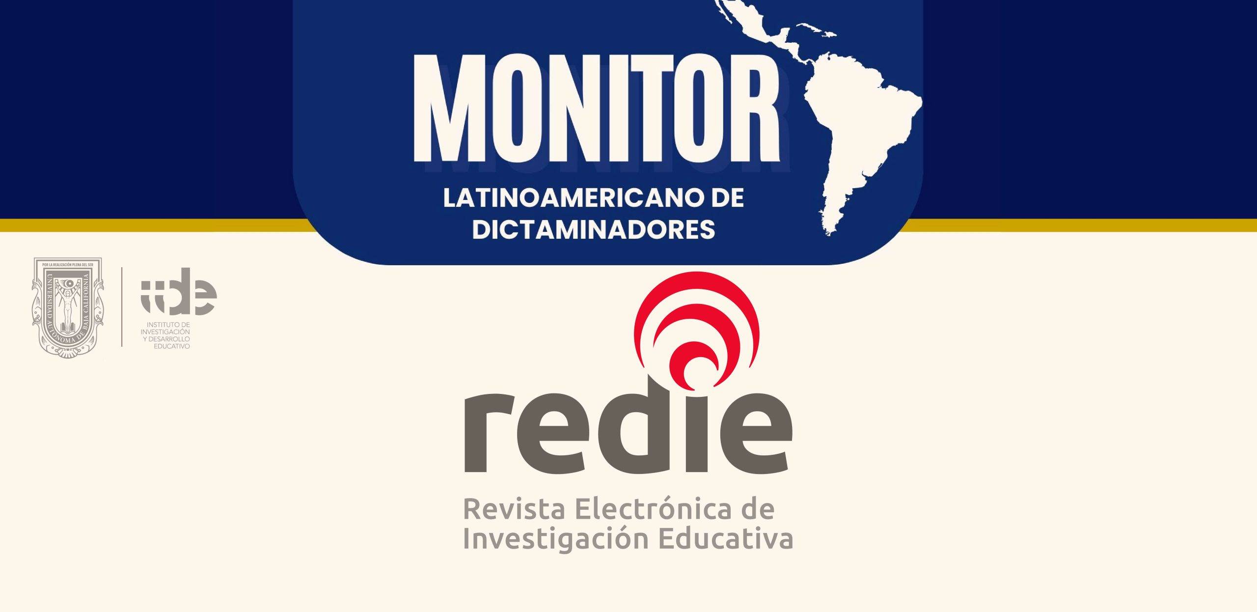 La Revista Electrónica de Investigación Educativa del IIDE se integra al Monitor Latinoamericano de Dictaminadores